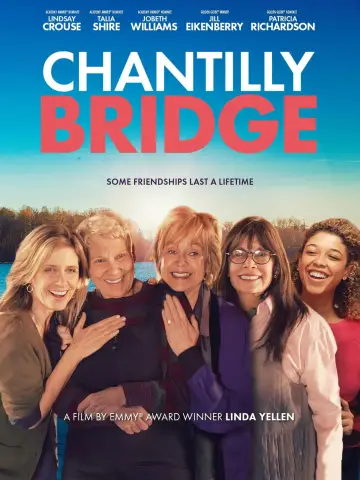 Постер к фильму "Chantilly Bridge" #975022