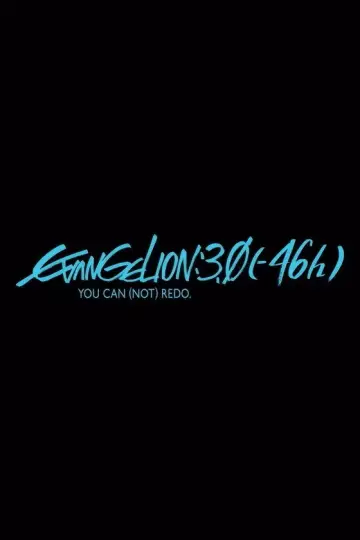 Постер к фильму "Евангелион 3.0 (-46ч)" #1073318