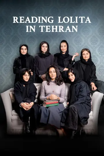 Постер к фильму "Reading Lolita in Tehran" #619213