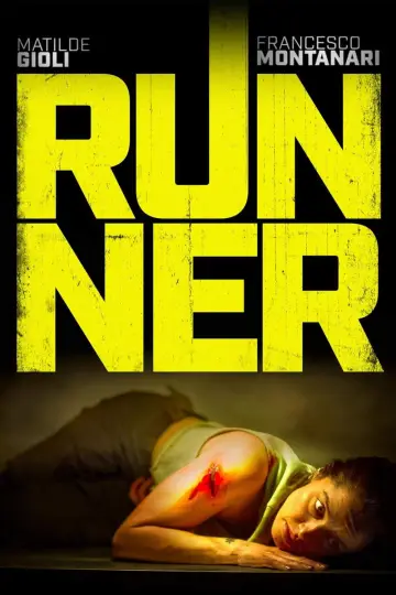 Постер к фильму "Runner" #756953