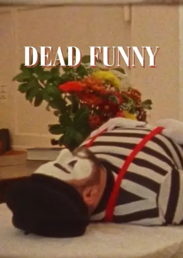 Постер к фильму "Dead Funny" #1149106