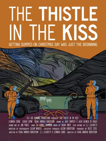 Постер к фильму "The Thistle in the Kiss" #1151166