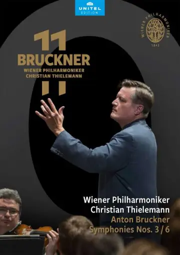 Bruckner 11 - Symphony Nos. 3 / 6 постер