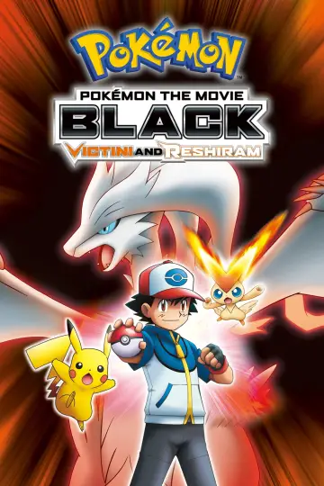 Постер к фильму "劇場版ポケットモンスター ベストウイッシュ ビクティニと白き英雄 レシラム" #943032