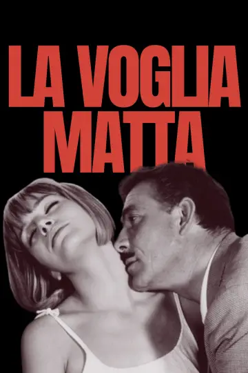 Постер к фильму "La voglia matta" #1003883
