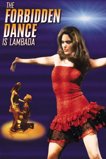 Постер к фильму "The Forbidden Dance" #1032077