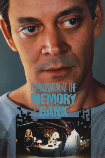 Постер к фильму "Overdrawn at the Memory Bank" #1635139