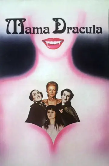 Постер к фильму "Mama Dracula" #1147779