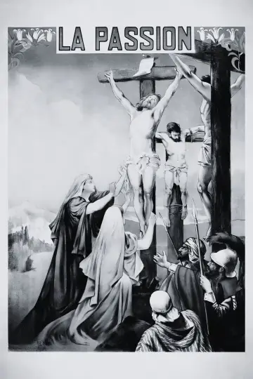 Постер к фильму "La Vie et la Passion de Jésus-Christ" #1077843