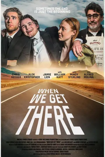 Постер к фильму "When We Get There" #536826