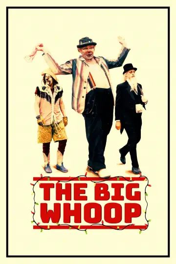 Постер к фильму "The Big Whoop" #862182