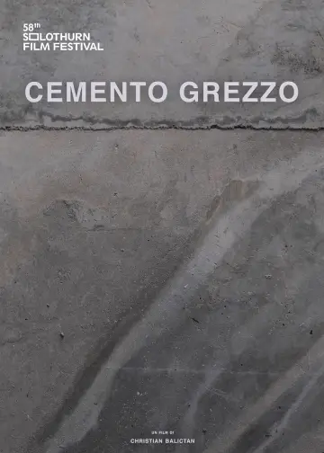 Постер к фильму "Cemento grezzo" #413464