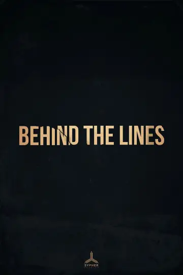 Behind the Lines постер