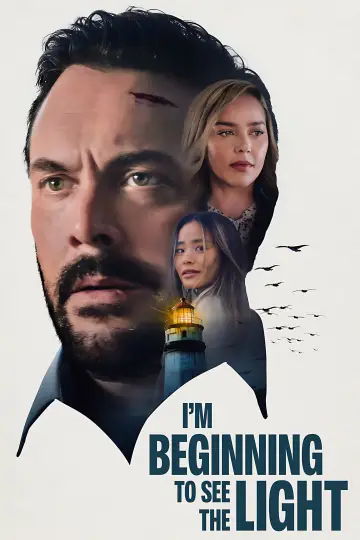 Постер к фильму "Я начинаю видеть свет" #1153371