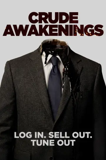 Постер к фильму "Crude Awakenings" #1205173