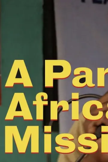 A Pan-African Mission постер