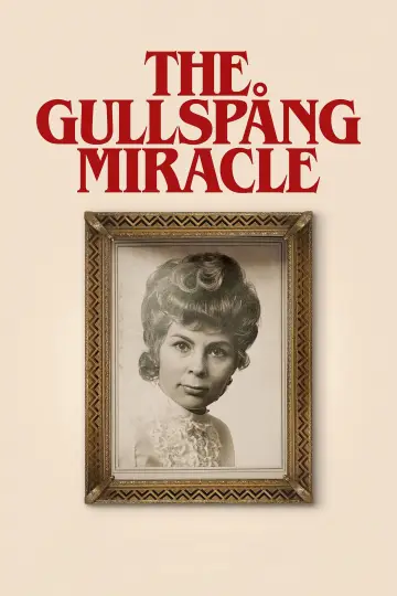 Постер к фильму "Miraklet i Gullspång" #353927
