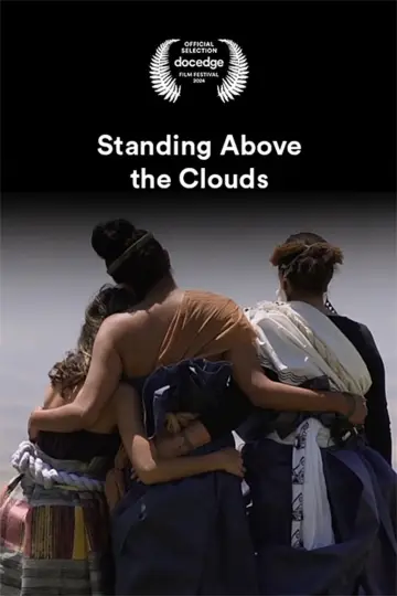 Standing Above the Clouds постер
