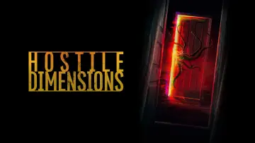 Задник к фильму "Hostile Dimensions" #884840