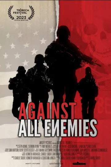Постер к фильму "Against All Enemies" #1086436