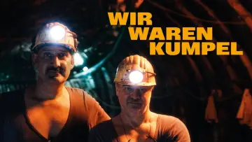 Задник к фильму "Wir waren Kumpel" #1003414