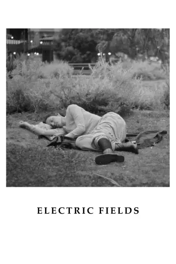 Постер к фильму "Electric Fields" #865192
