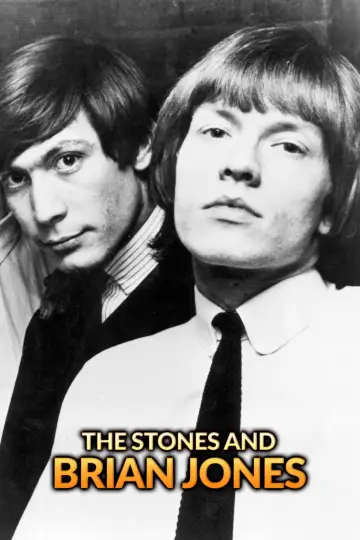 Постер к фильму "The Stones and Brian Jones" #1082693