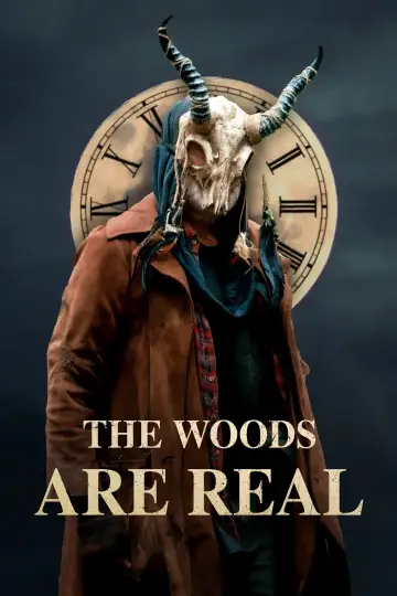 Постер к фильму "The Woods Are Real" #1015903
