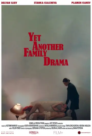 Постер к фильму "Yet Another Family Drama" #1195204