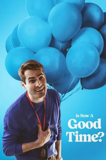 Постер к фильму "Is Now a Good Time?" #1114054