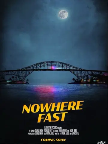 Постер к фильму "Nowhere Fast" #1525798