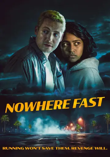 Постер к фильму "Nowhere Fast" #1525800