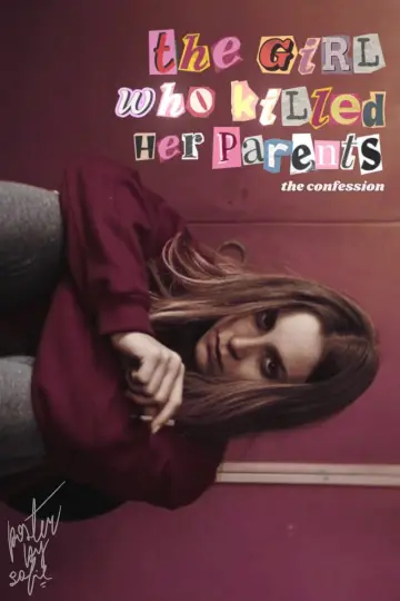 Постер к фильму "Девушка, убившая своих родителей" #447687