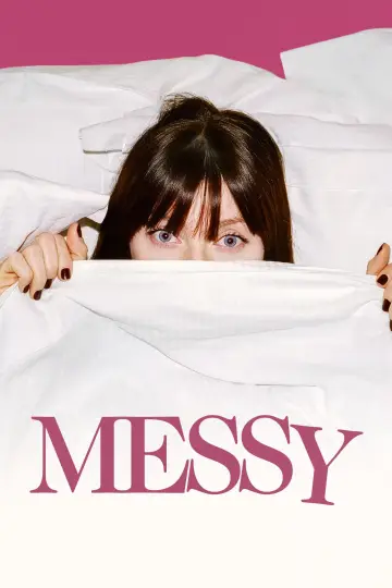 Постер к фильму "Messy" #609843