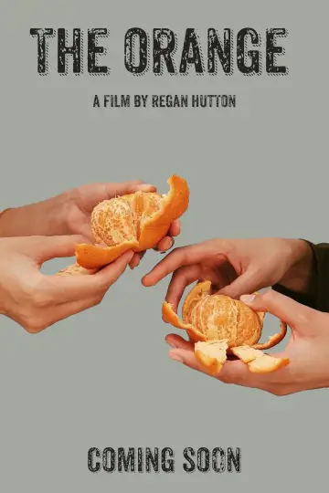 Постер к фильму "The Orange" #449011