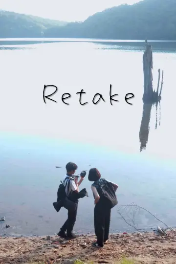 Постер к фильму "Retake リテイク" #982887