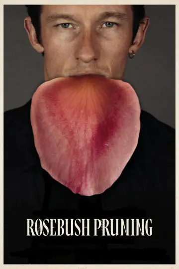 Постер к фильму "Rosebush Pruning" #1193004
