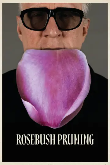 Постер к фильму "Rosebush Pruning" #1205013