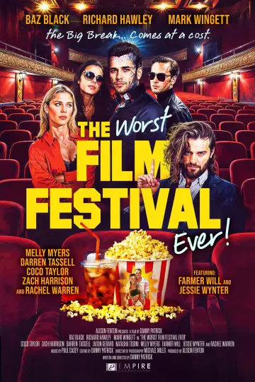 Постер к фильму "The Worst Film Festival Ever" #884528