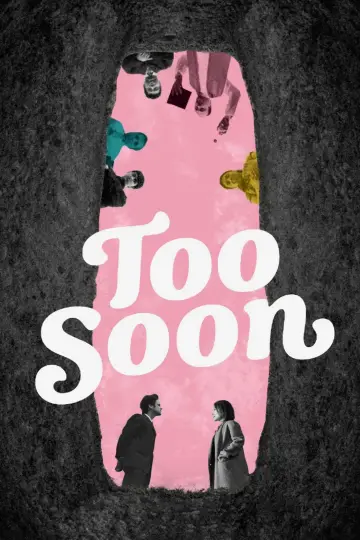 Постер к фильму "Too Soon" #543128
