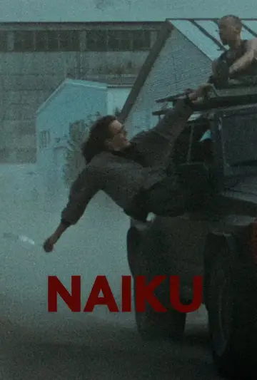 Постер к фильму "Naiku" #367801