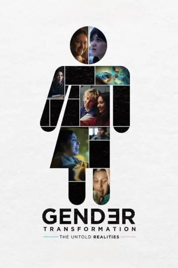 Постер к фильму "Gender Transformation: The Untold Realities" #830976