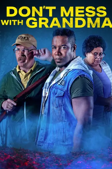 Don't Mess with Grandma постер