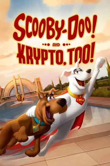 Постер к фильму "Скуби-Ду! И Крипто тоже!" #1004153
