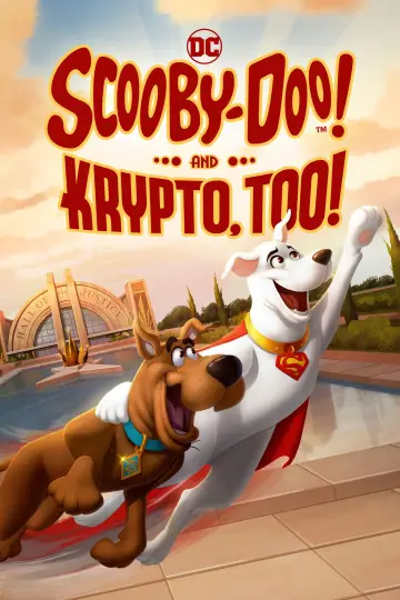 Постер к фильму "Скуби-Ду! И Крипто тоже!" #321460