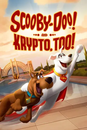 Постер к фильму "Скуби-Ду! И Крипто тоже!" #321461
