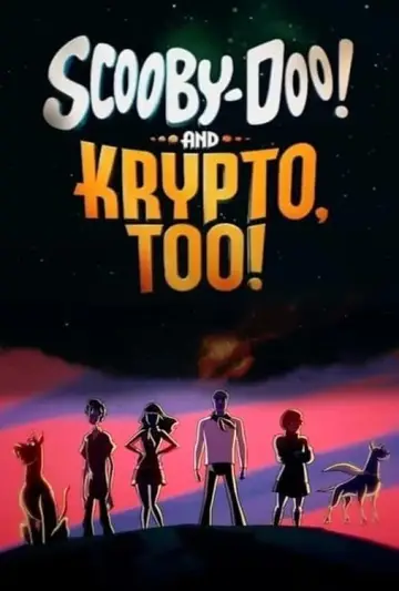 Постер к фильму "Скуби-Ду! И Крипто тоже!" #321462