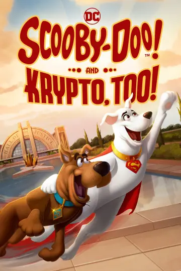 Постер к фильму "Скуби-Ду! И Крипто тоже!" #321463