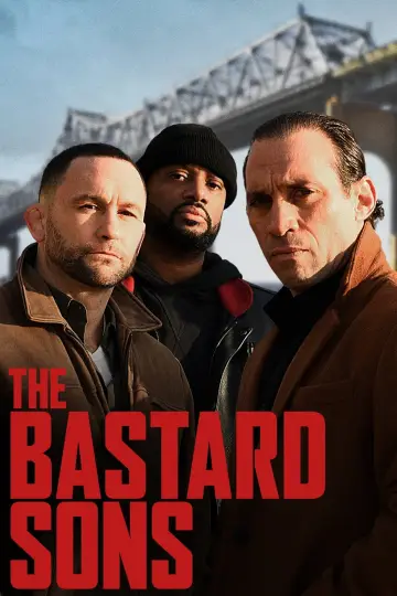 Постер к фильму "The Bastard Sons" #198844