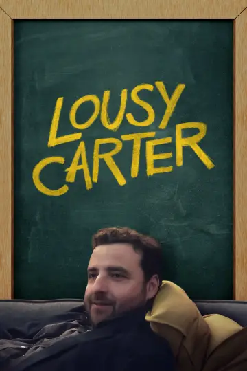 Постер к фильму "Lousy Carter" #1050974